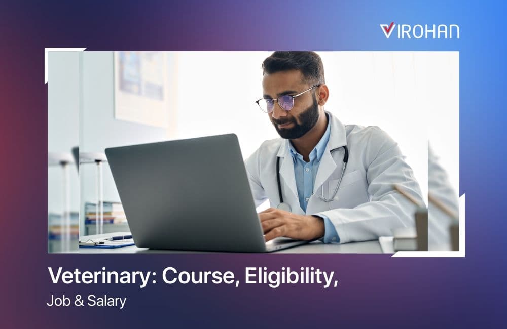 Veterinary Course: Eligibility, Job and Salary after 12th