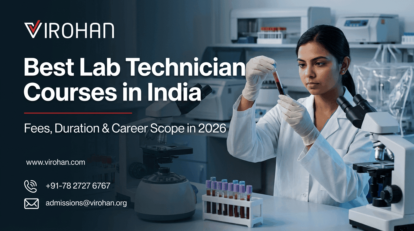 Best Lab Technician Courses in India 2026: Fees, Duration & Career Scope