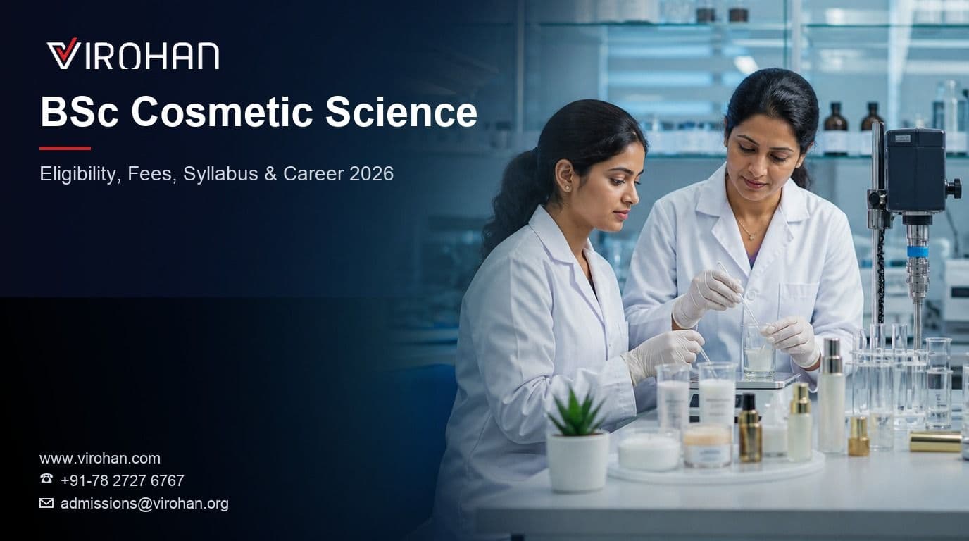 BSc Cosmetic Science 2026: Eligibility, Fees, Syllabus & Career