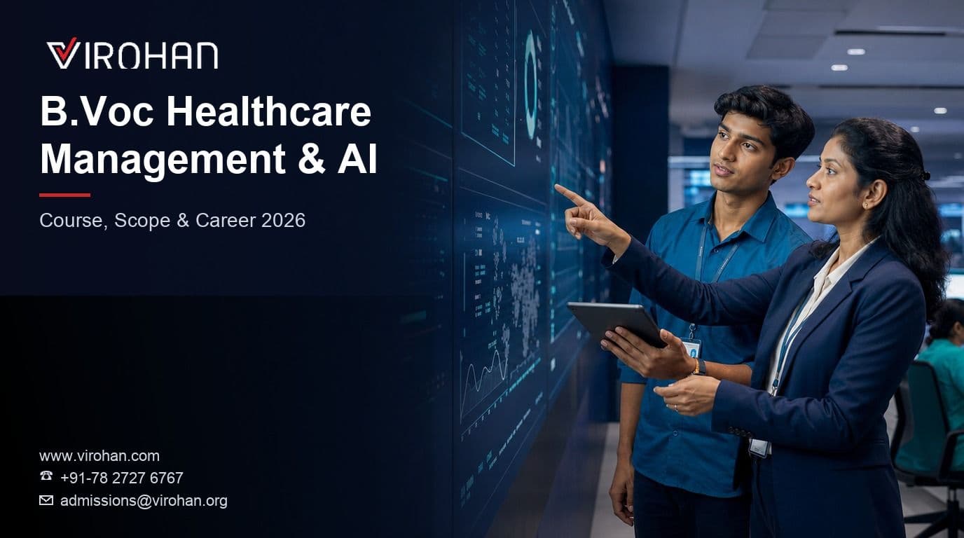 B.Voc in Healthcare Management & AI: Course, Scope & Career 2026