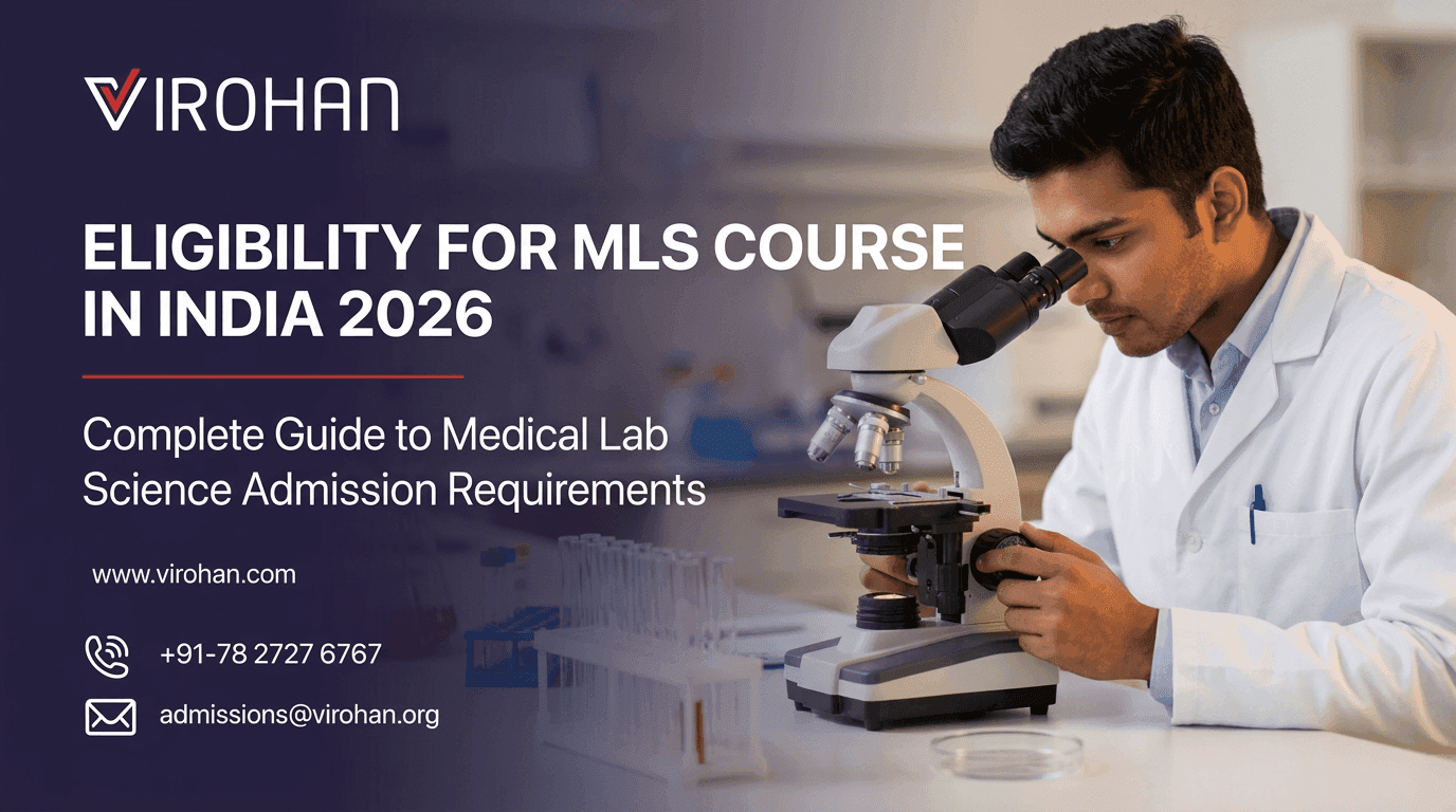 Eligibility for MLS (Medical Lab Science) Course in India: Detailed Guide