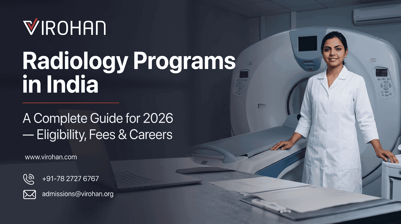 Radiology Programs in India: A Complete Guide for 2026