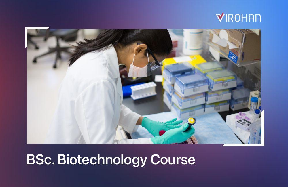 BSc Biotechnology Course