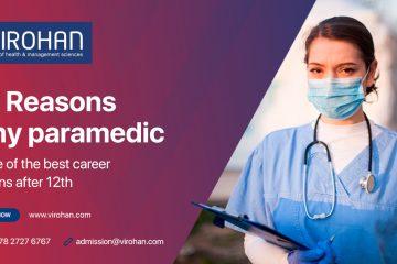 Why Paramedic is one of the Best Career Options after 12th