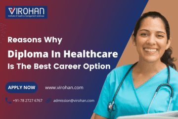Reasons Why Diploma in Healthcare is the Best Career Option