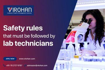 Safety Rules to Follow to Lab Technicians