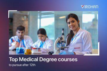 Best Medical Courses after 12th in India