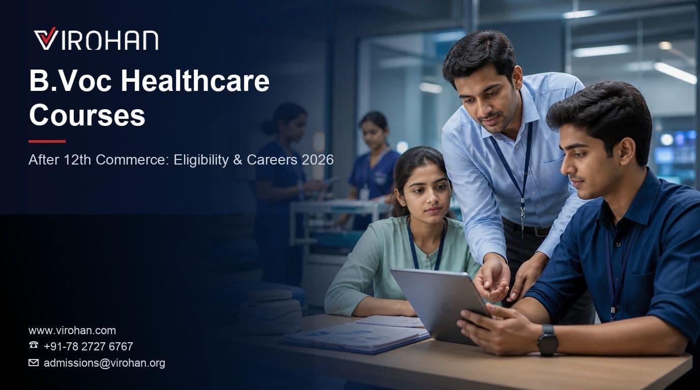 B.Voc and Healthcare Courses After 12th Commerce: Eligibility and Careers 2026